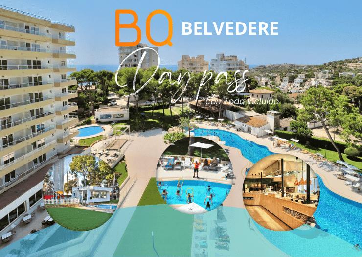 Day Pass Familiar BQ Belvedere 4* Palma de Mallorca Day Pass Familiar BQ Belvedere 4* Palma de Mallorca